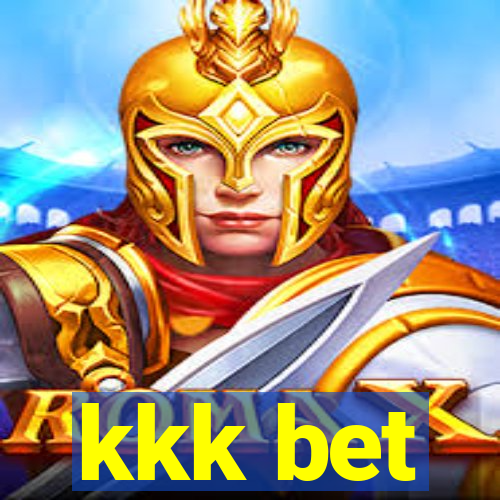 kkk bet